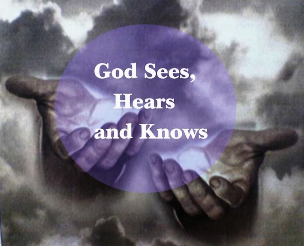 God knows sees hears.jpg